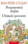 Culianu, Ioan Petru: Pergamentul diafan